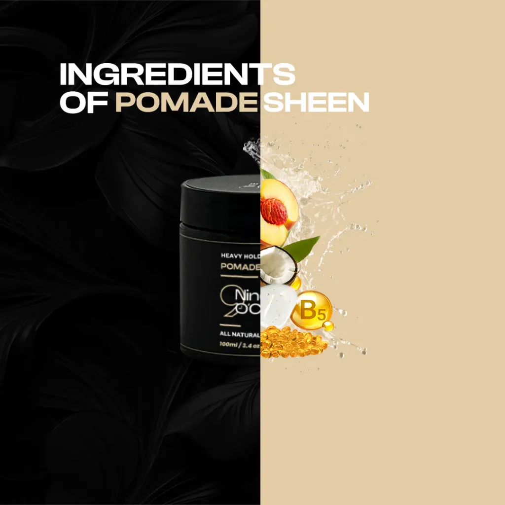 Ingredients-of-Pomade-sheen.webp